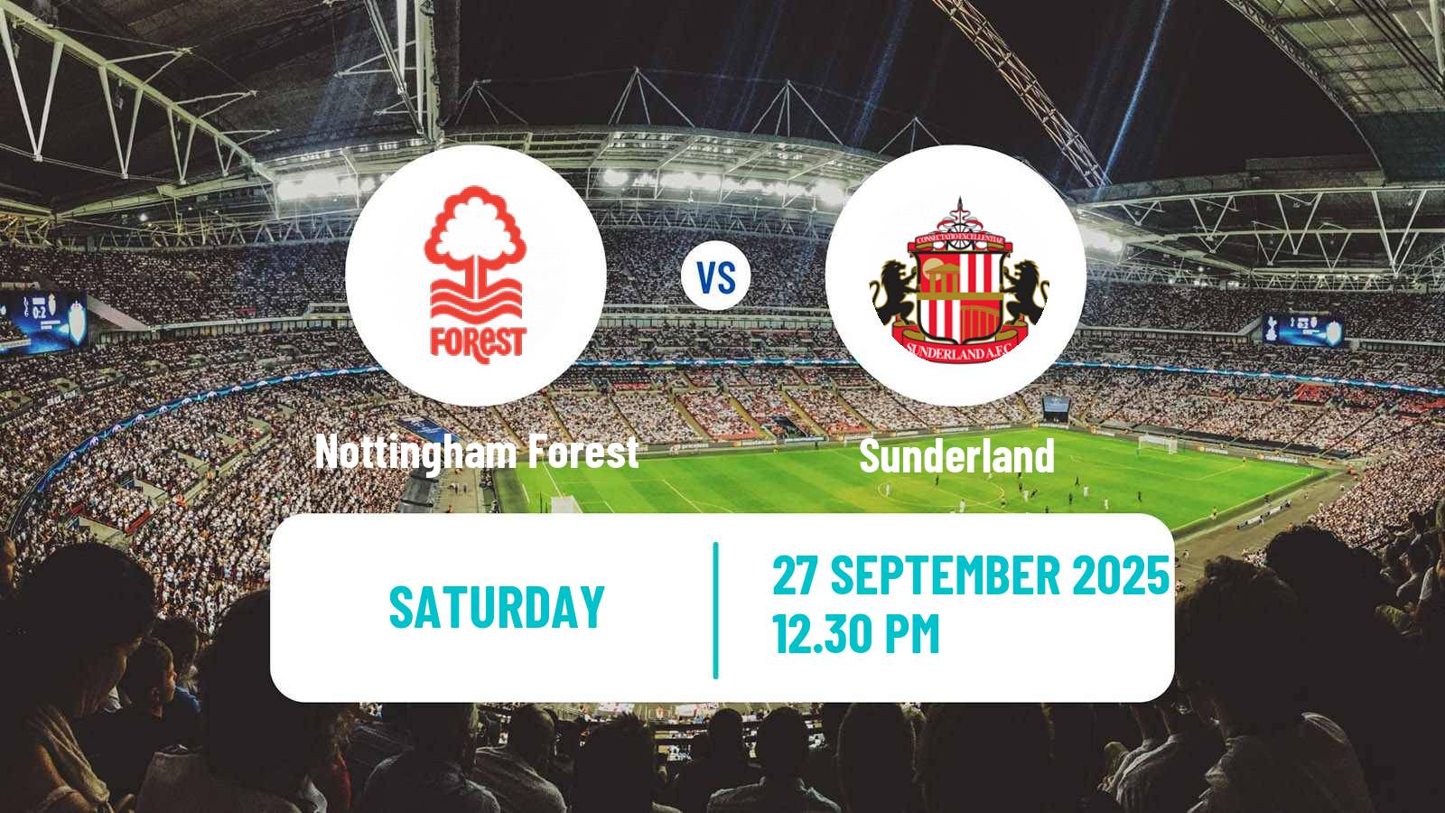 Football English Premier League Nottingham Forest - Sunderland