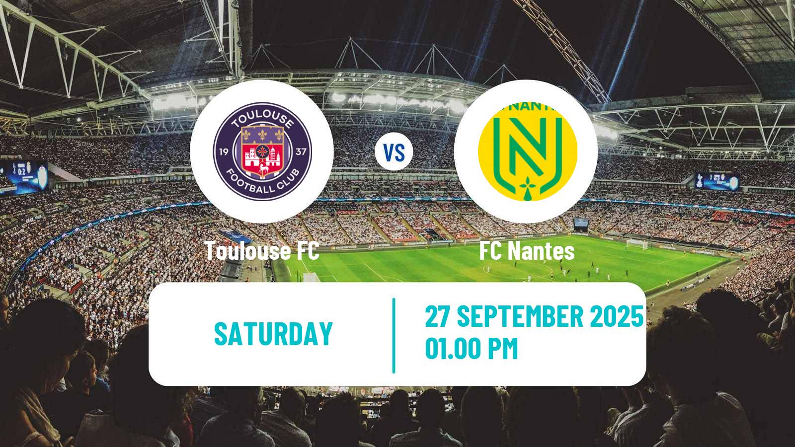 Football French Ligue 1 Toulouse - Nantes