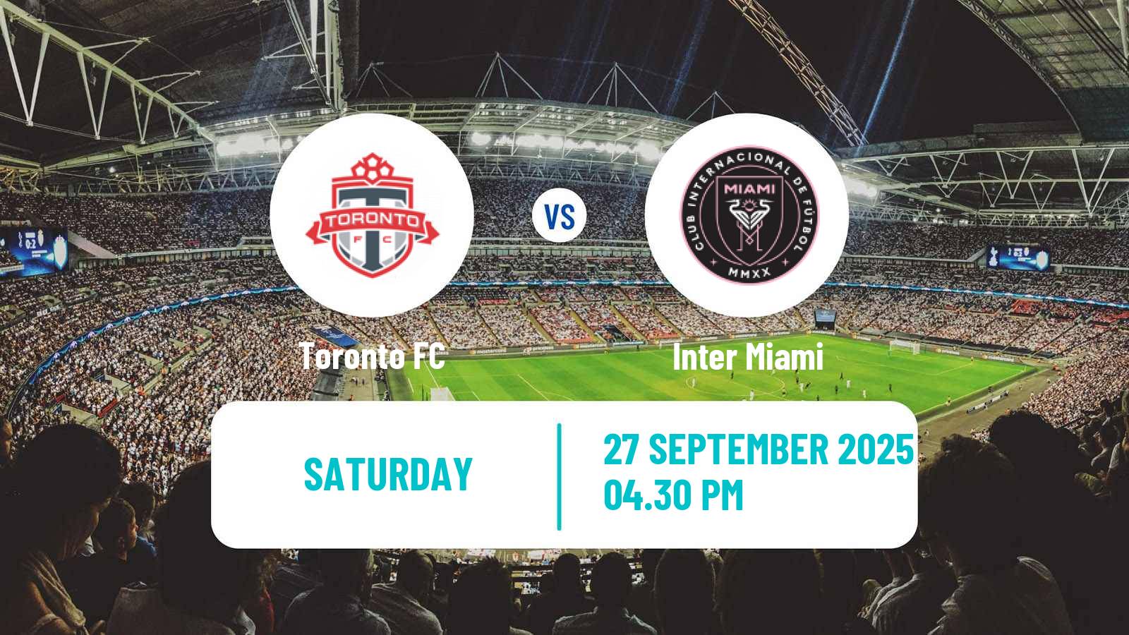 Football MLS Toronto FC - Inter Miami