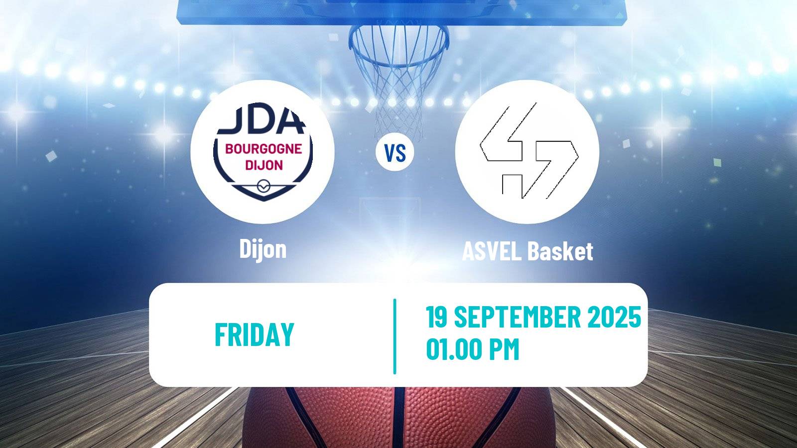 Basketball Club Friendly Basketball Dijon - ASVEL Basket