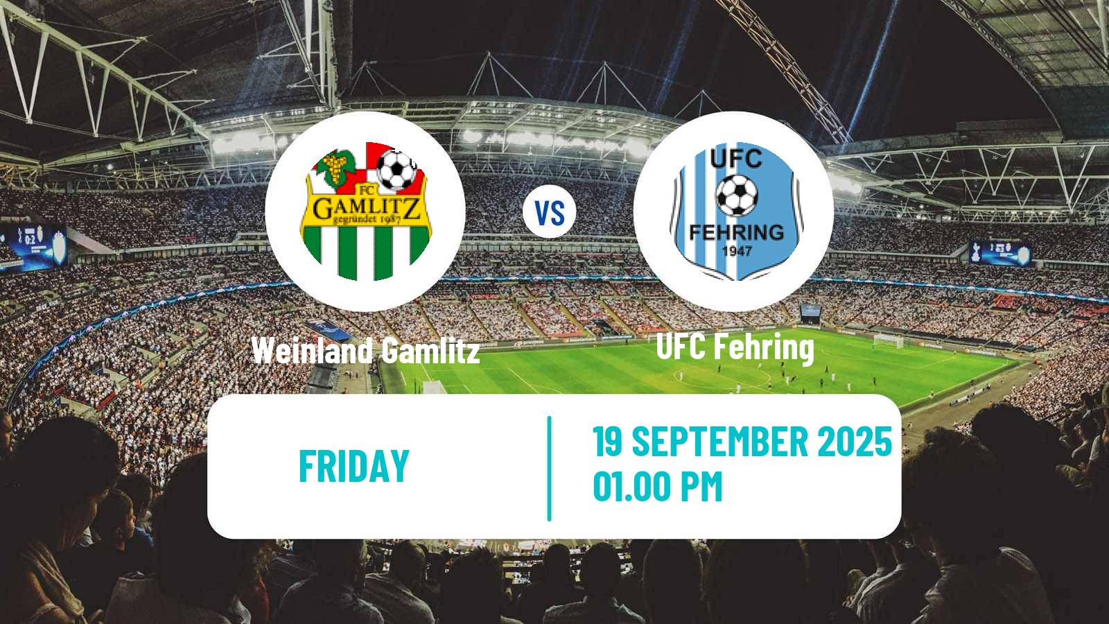 Football Austrian Landesliga Steiermark Weinland Gamlitz - Fehring