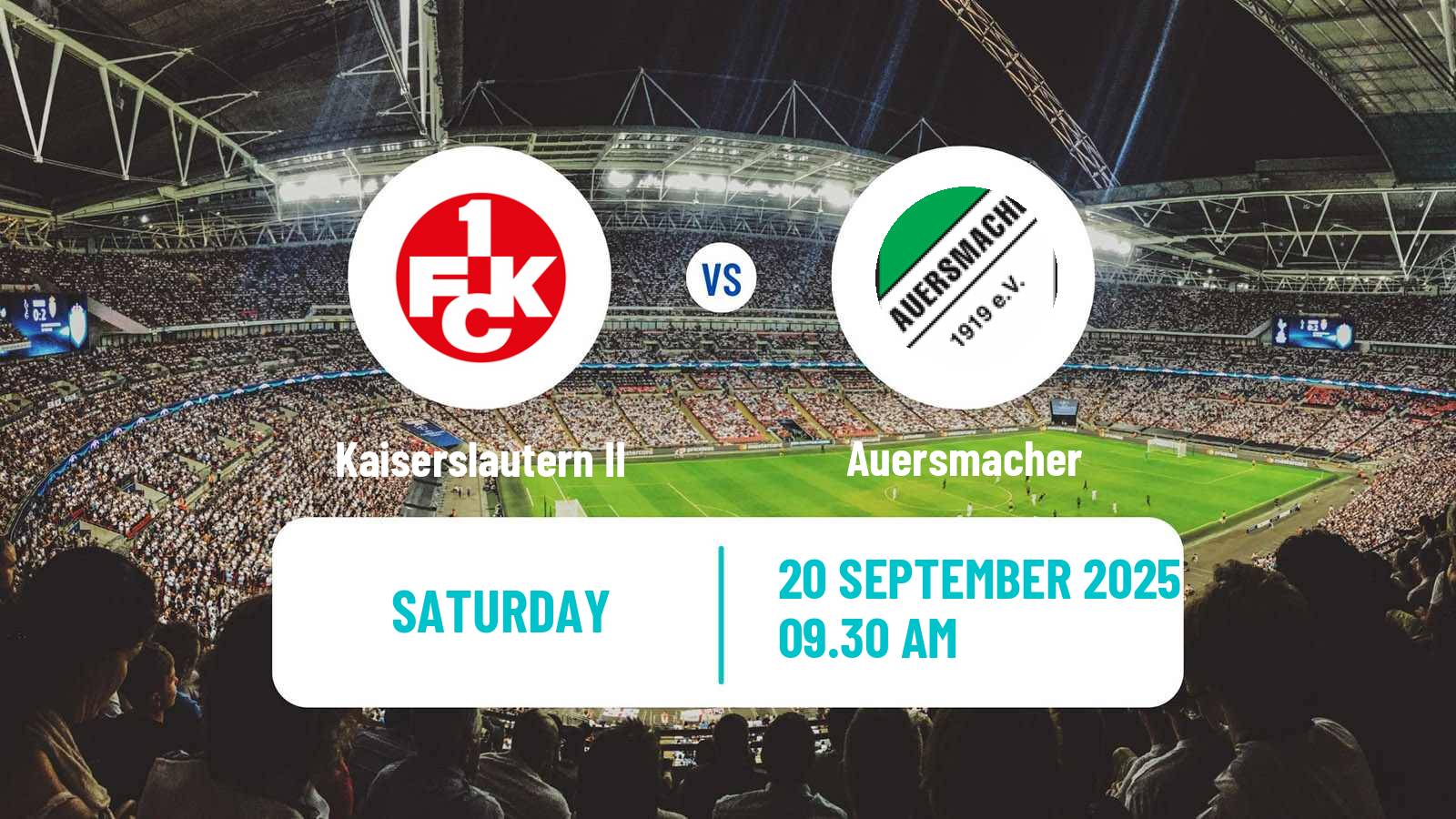 Football German Oberliga Rheinland-Pfalz/Saar Kaiserslautern II - Auersmacher