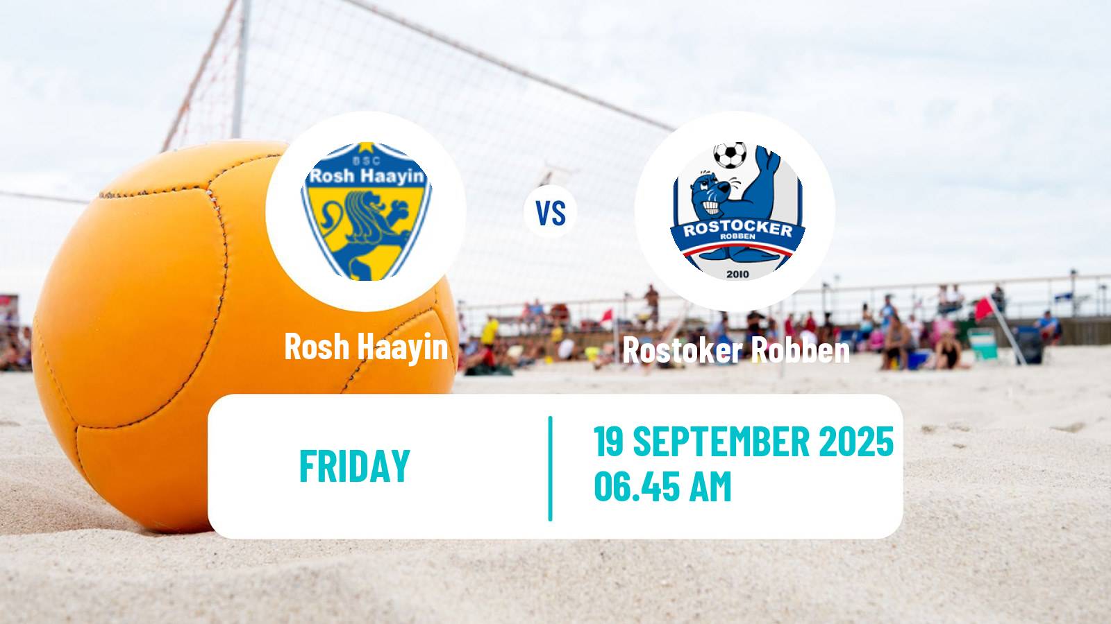 Beach soccer World Winners Cup Rosh Haayin - Rostoker Robben