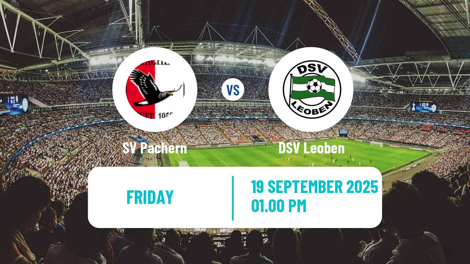 Football Austrian Landesliga Steiermark Pachern - Leoben