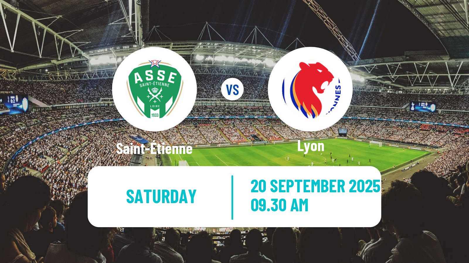 Football French Division 1 Women Saint-Étienne - Lyon