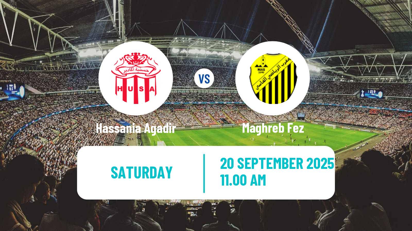 Football Moroccan Botola Hassania Agadir - Maghreb Fez
