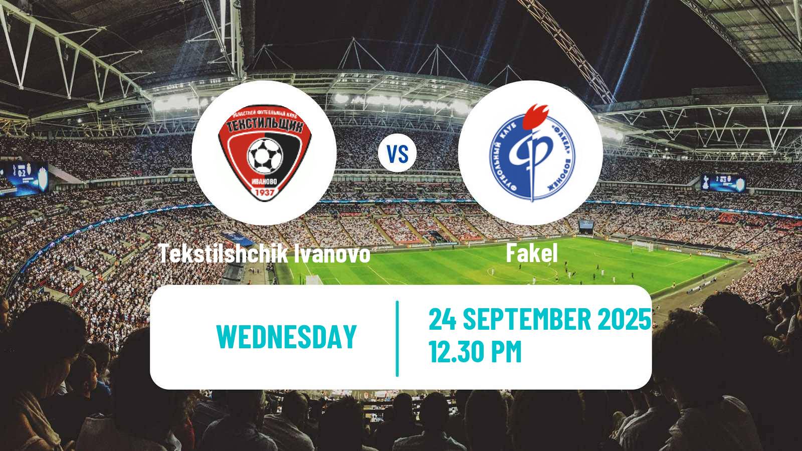 Football Russian Cup Tekstilshchik Ivanovo - Fakel