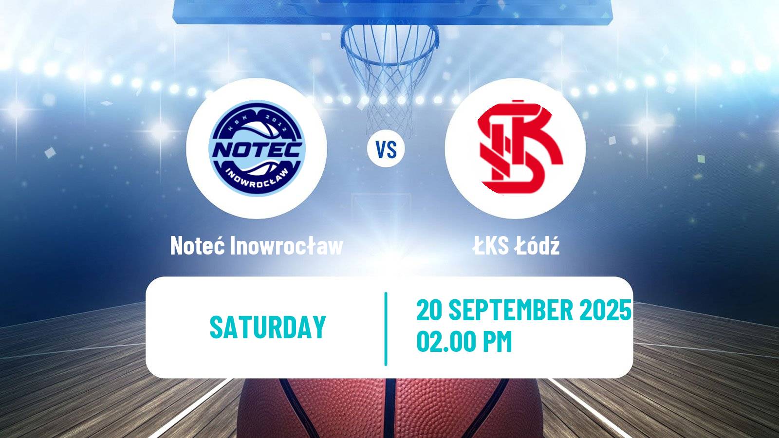 Basketball Polish 1 Liga Basketball Noteć Inowrocław - ŁKS Łódź
