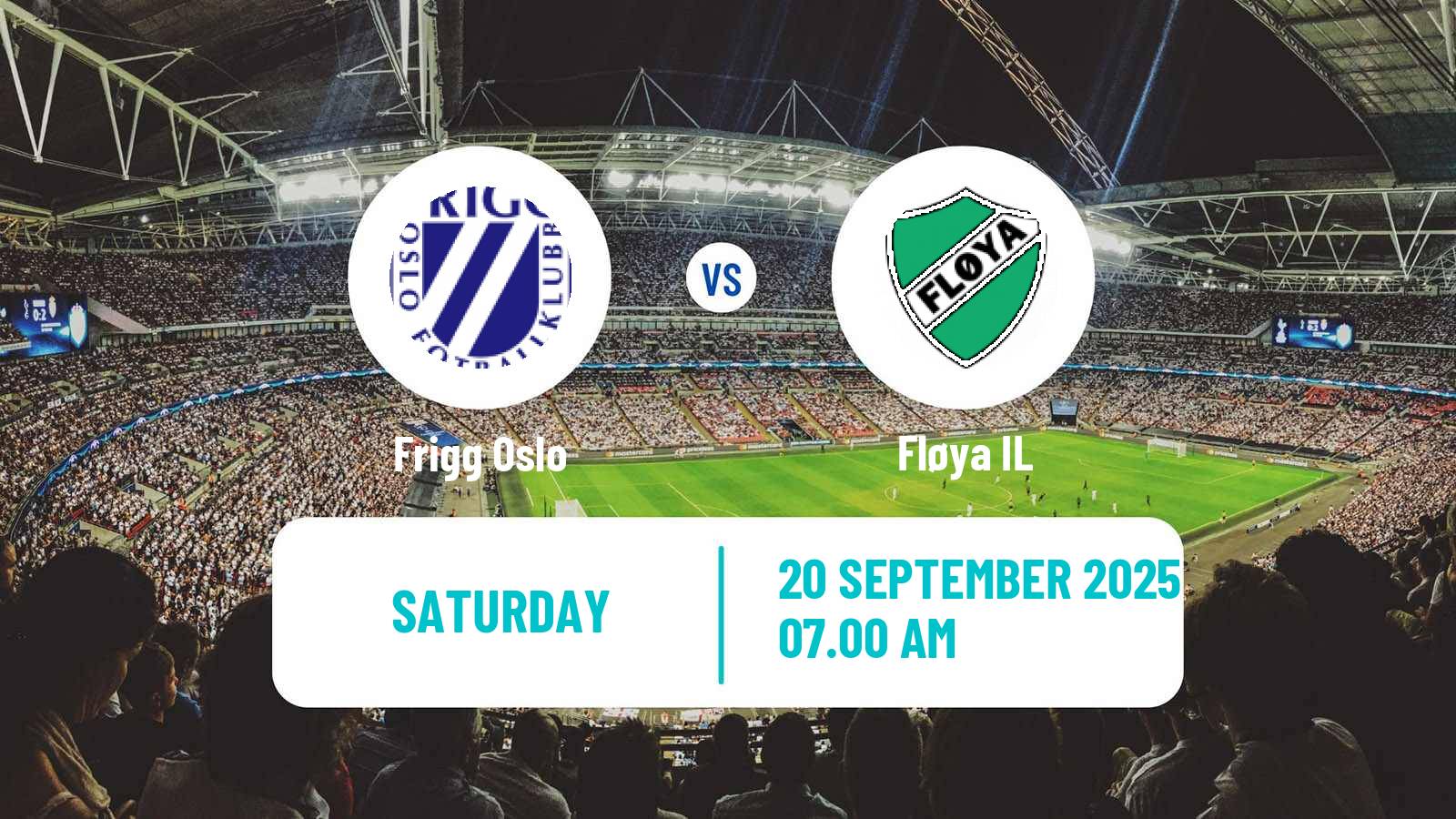 Football Norwegian Division 3 - Group 1 Frigg Oslo - Fløya