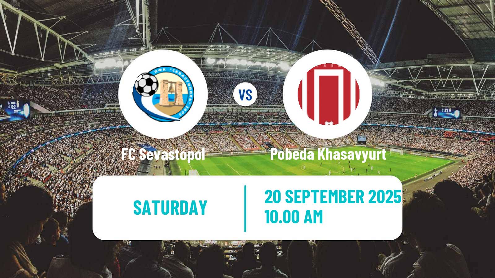 Football FNL 2 Division B Group 1 FC Sevastopol - Pobeda Khasavyurt
