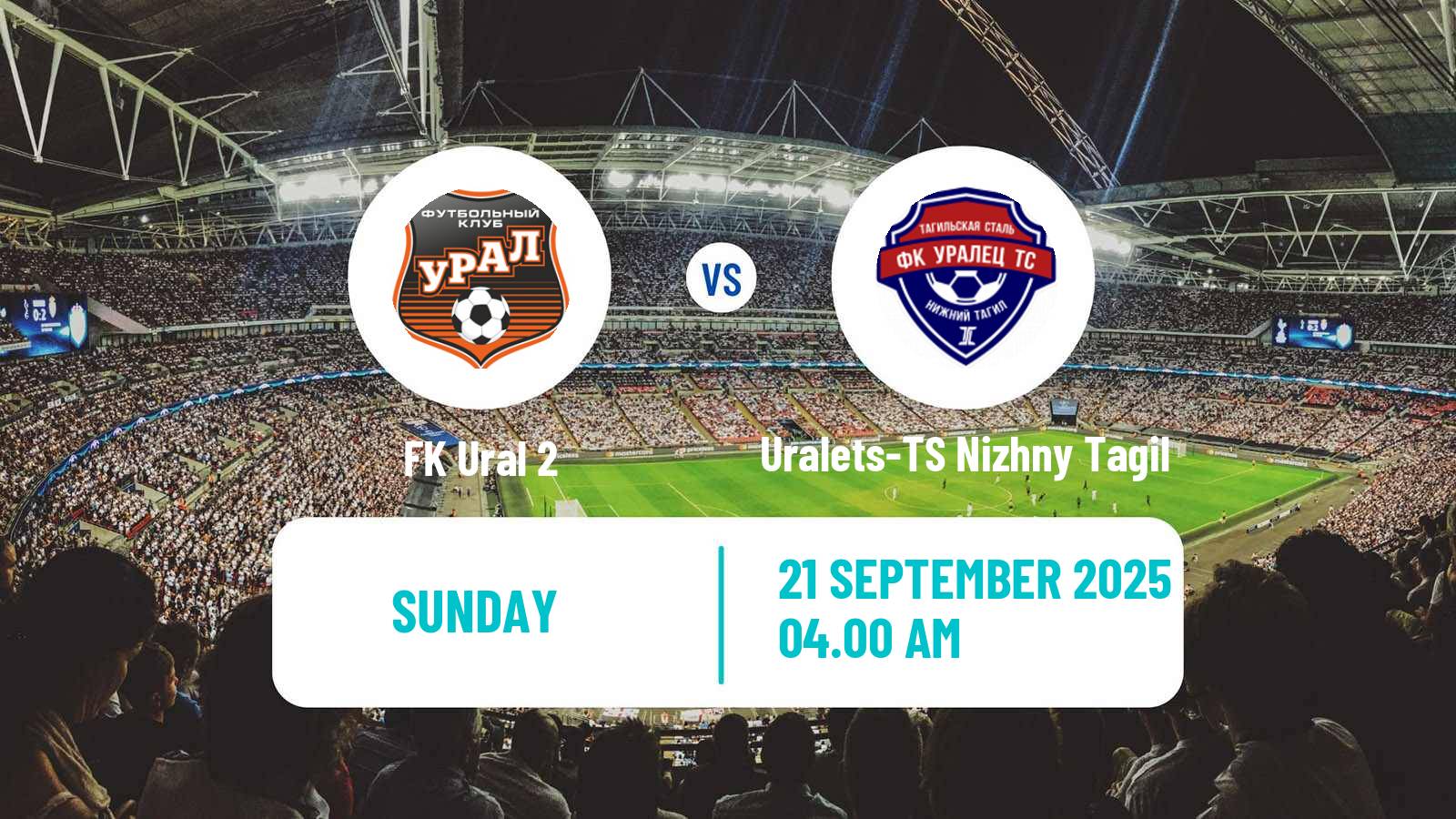 Football  FNL 2 Division B Group 4 Ural 2 - Uralets-TS Nizhny Tagil