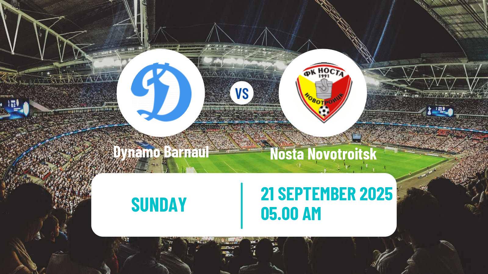 Football  FNL 2 Division B Group 4 Dynamo Barnaul - Nosta Novotroitsk