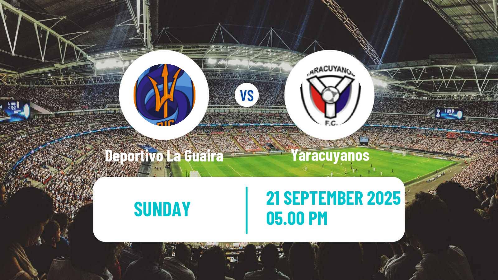 Football Venezuelan Primera Division Deportivo La Guaira - Yaracuyanos