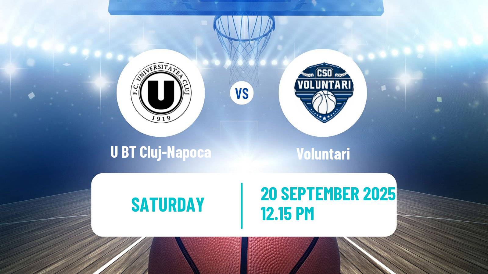 Basketball Romanian Super Cup Basketball U BT Cluj-Napoca - Voluntari
