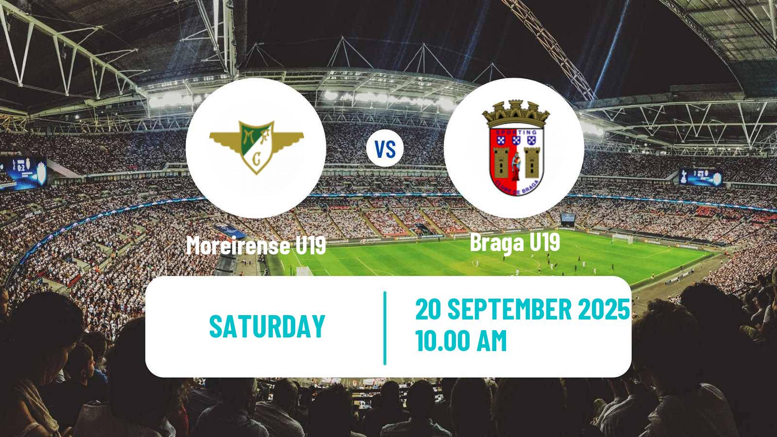 Football Portuguese Campeonato Nacional U19 Moreirense U19 - Braga U19