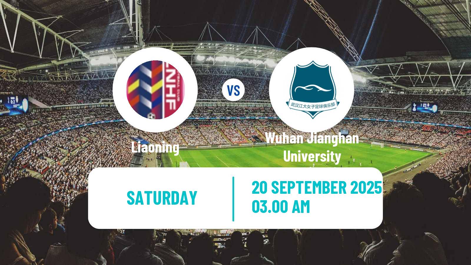 Football Chinese Super League Women Liaoning - Wuhan Jianghan University