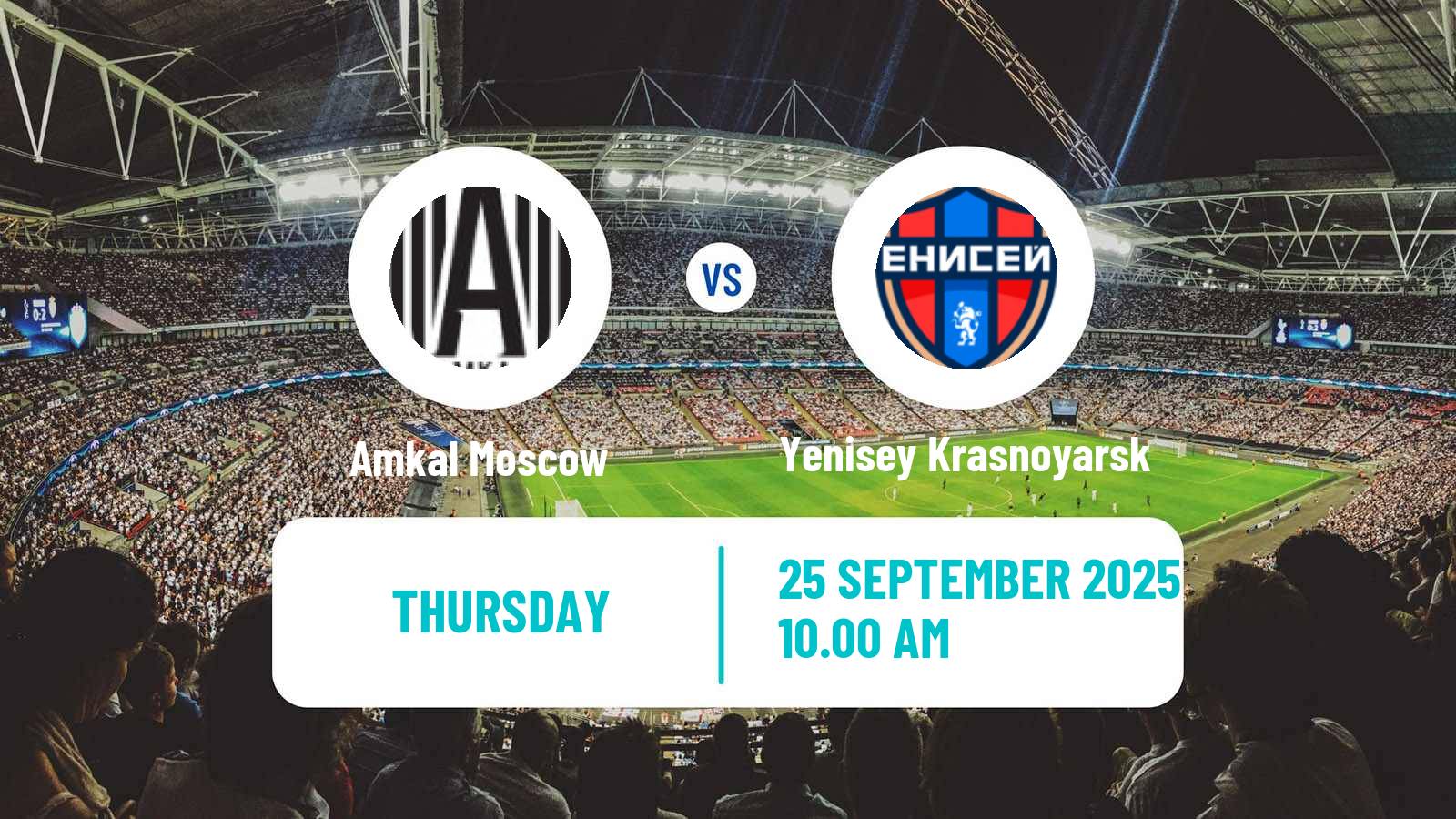 Football Russian Cup Amkal Moscow - Yenisey Krasnoyarsk
