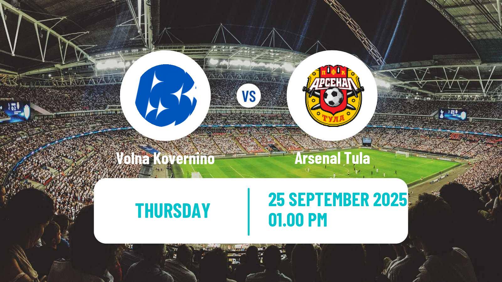 Football Russian Cup Volna Kovernino - Arsenal Tula