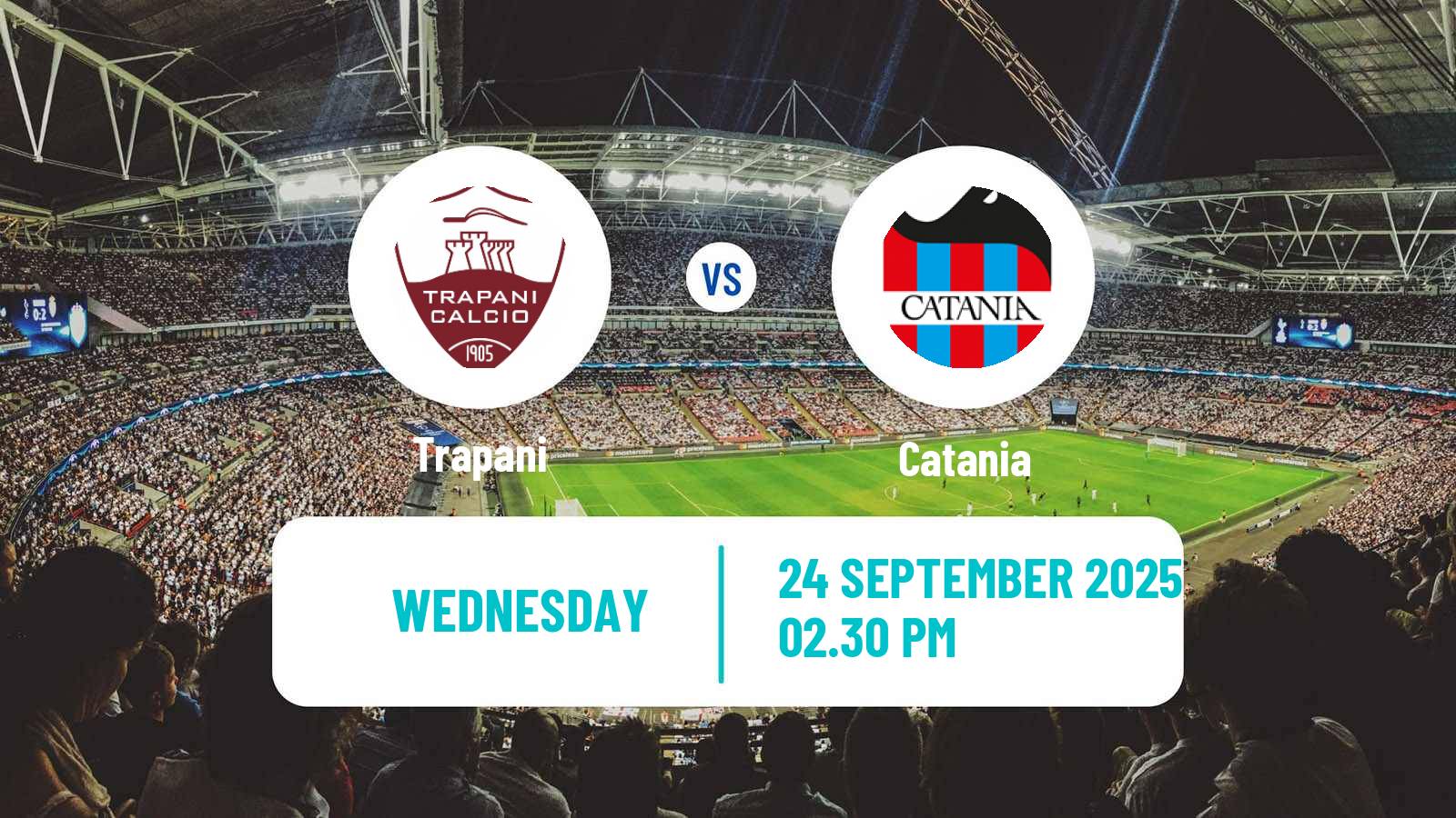 Football Italian Serie C Group C Trapani - Catania
