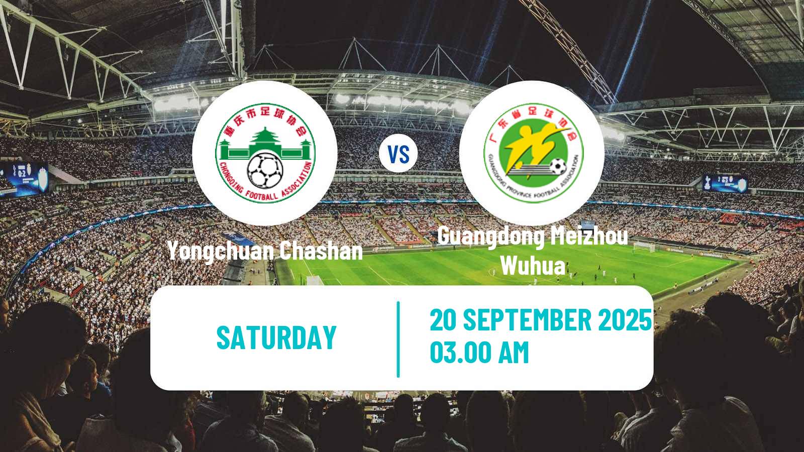 Football Chinese Super League Women Yongchuan Chashan - Guangdong Meizhou Wuhua