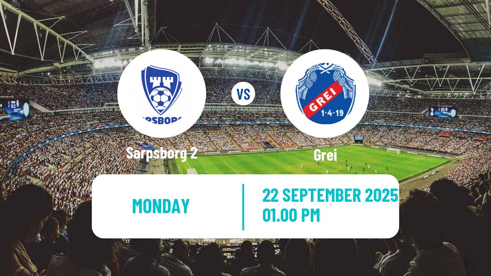 Football Norwegian Division 3 - Group 6 Sarpsborg 2 - Grei