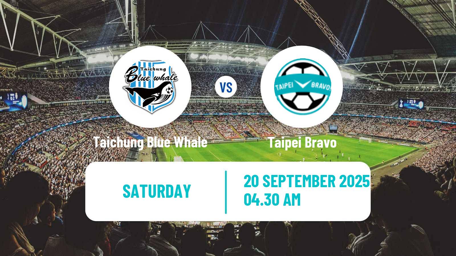 Football Taiwan Football League Women Taichung Blue Whale - Taipei Bravo