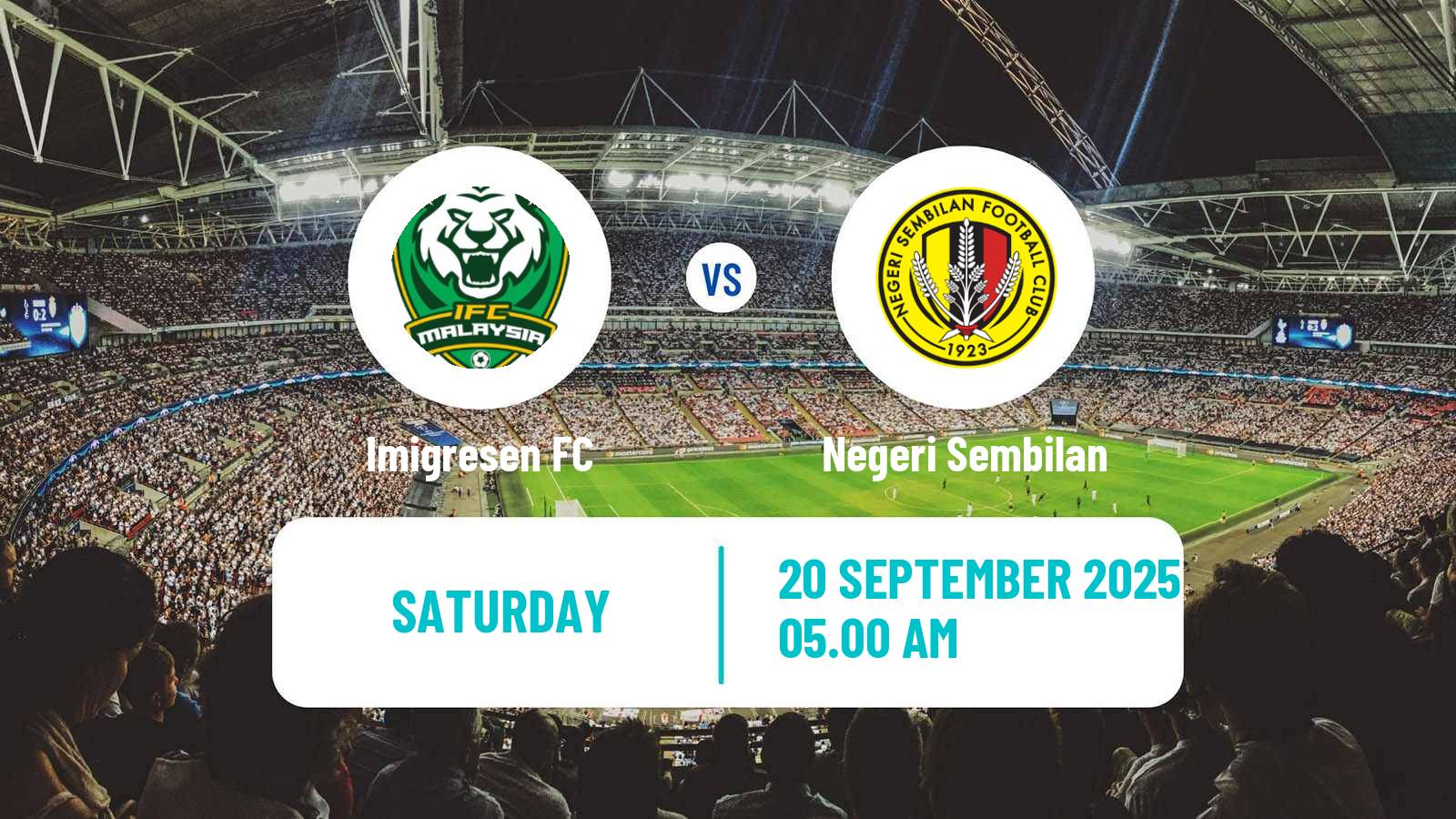 Football Malaysian Super League Imigresen - Negeri Sembilan