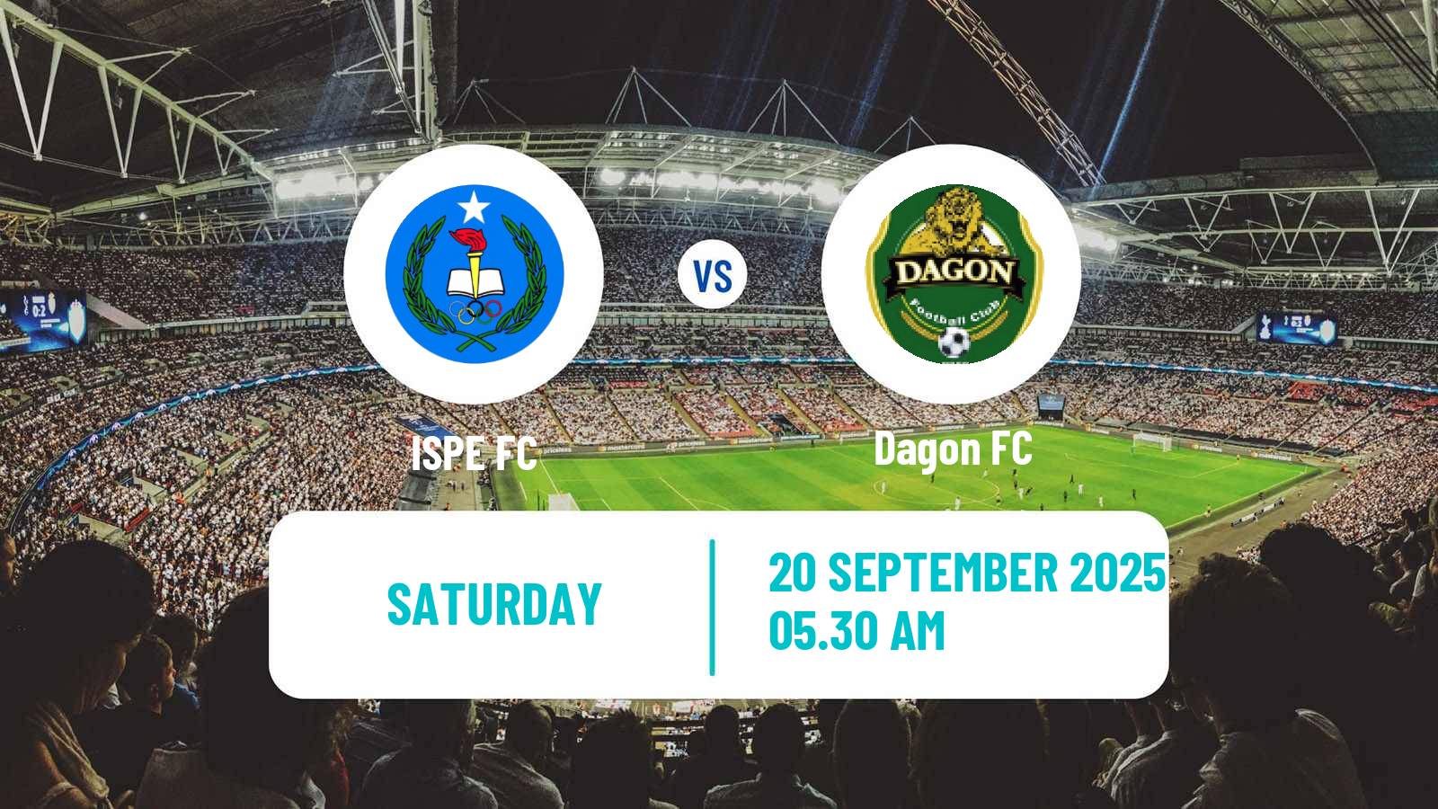 Football Myanmar National League ISPE - Dagon