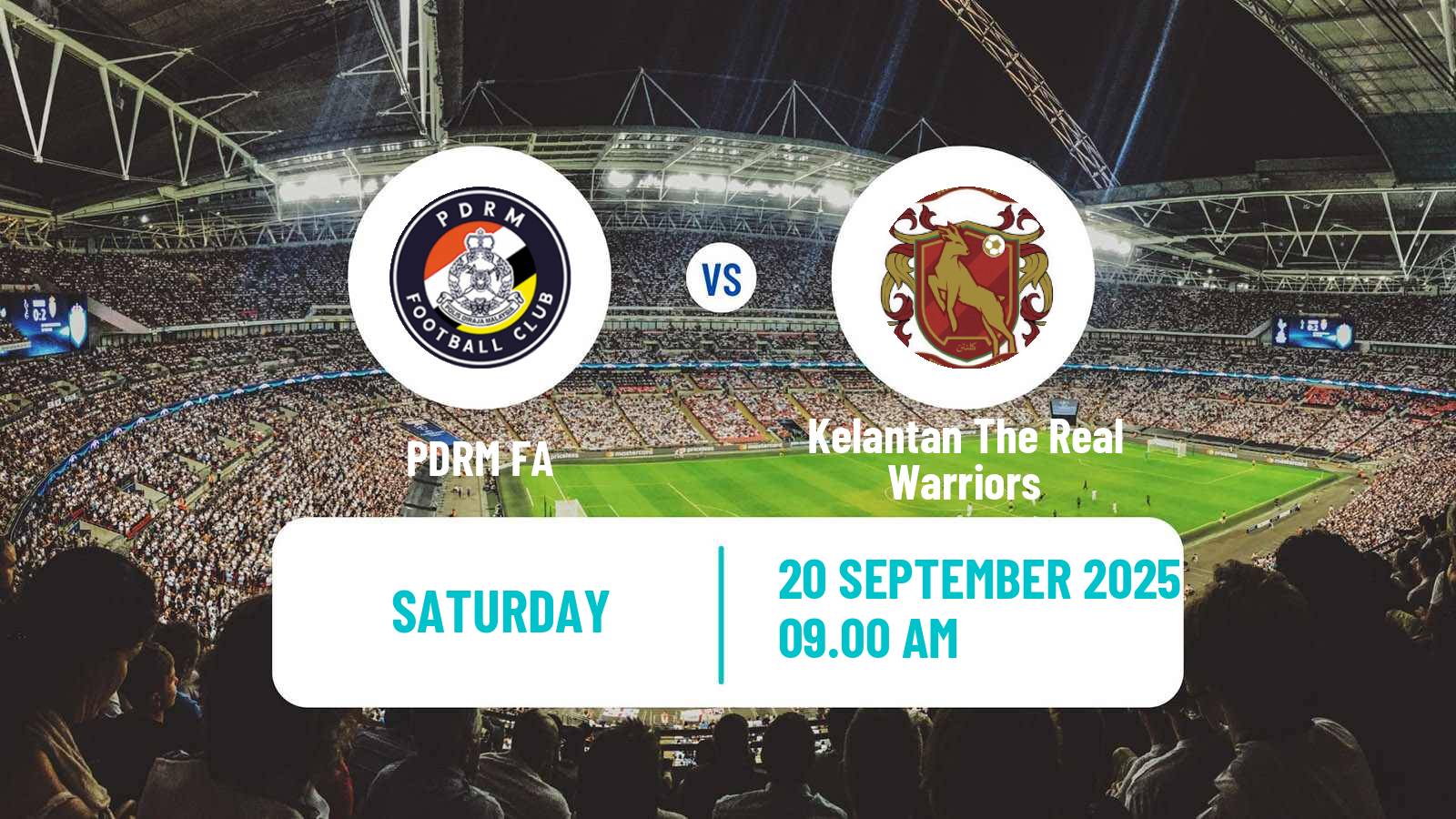 Football Malaysian Super League PDRM FA - Kelantan The Real Warriors