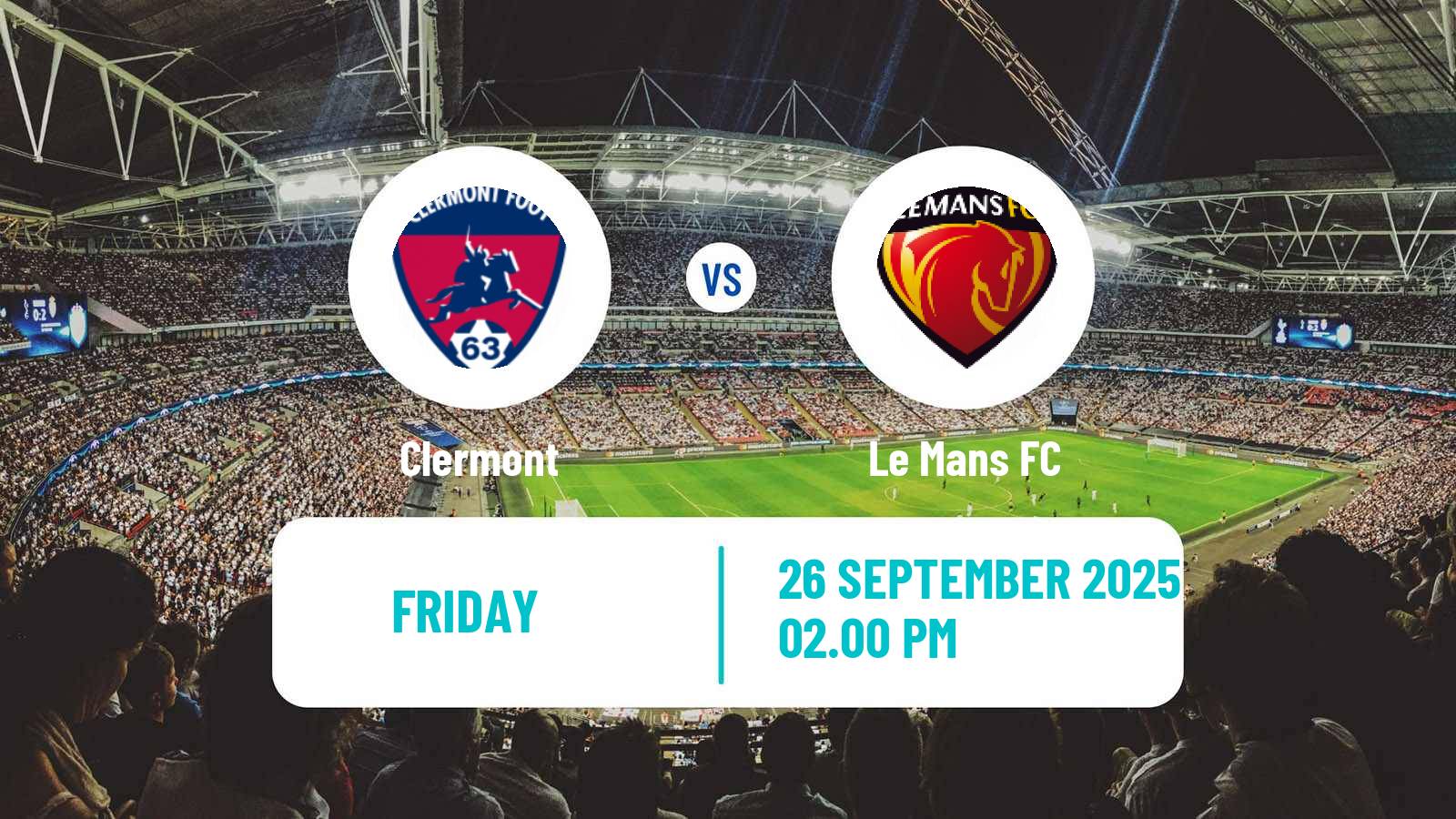 Football French Ligue 2 Clermont - Le Mans