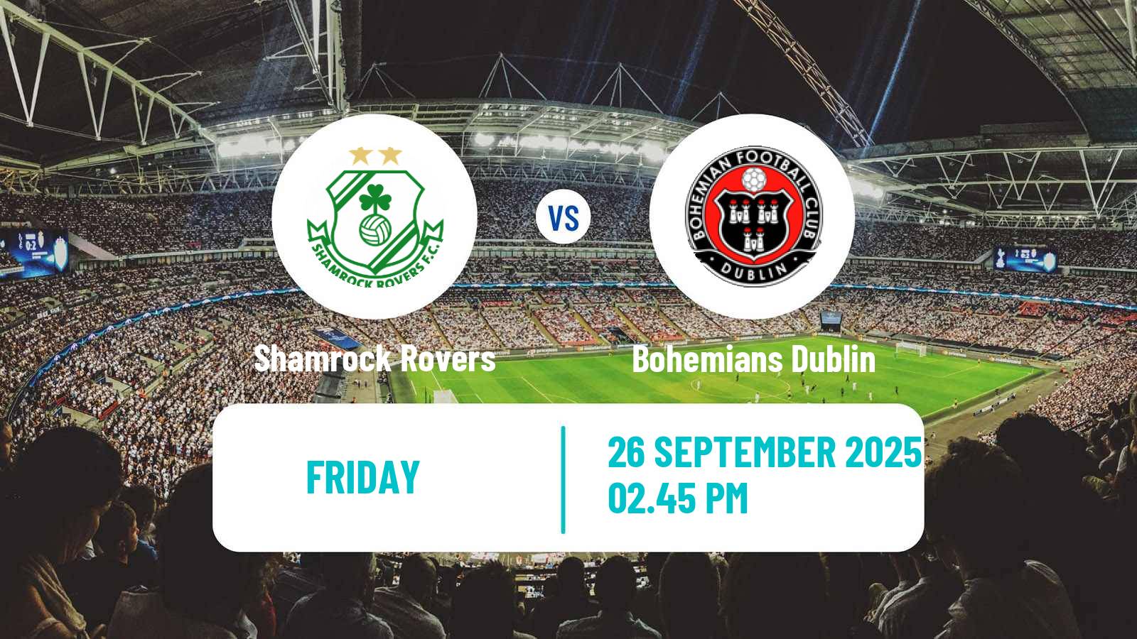 Football Irish Premier Division Shamrock Rovers - Bohemians Dublin