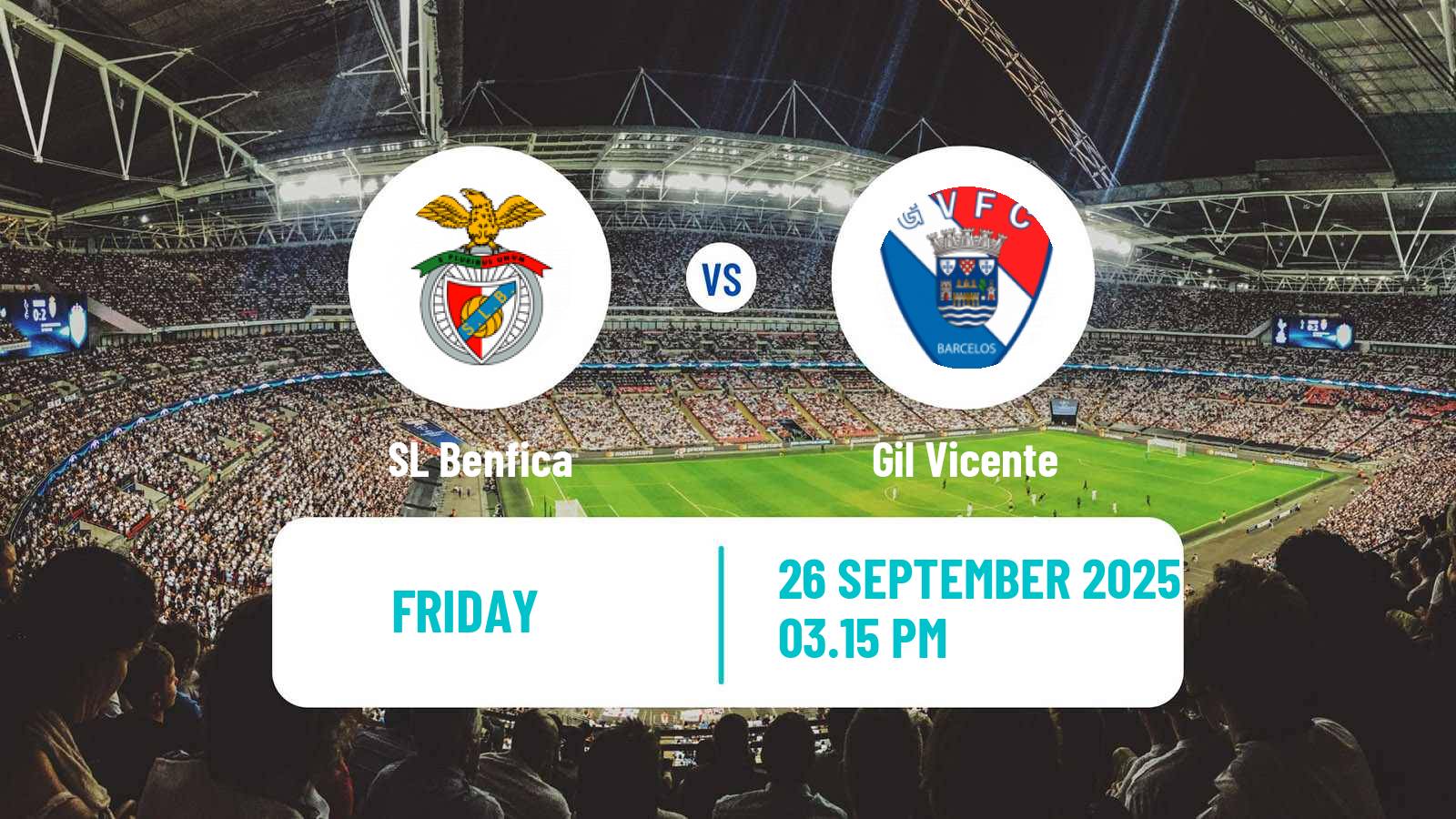 Football Liga Portugal Benfica - Gil Vicente