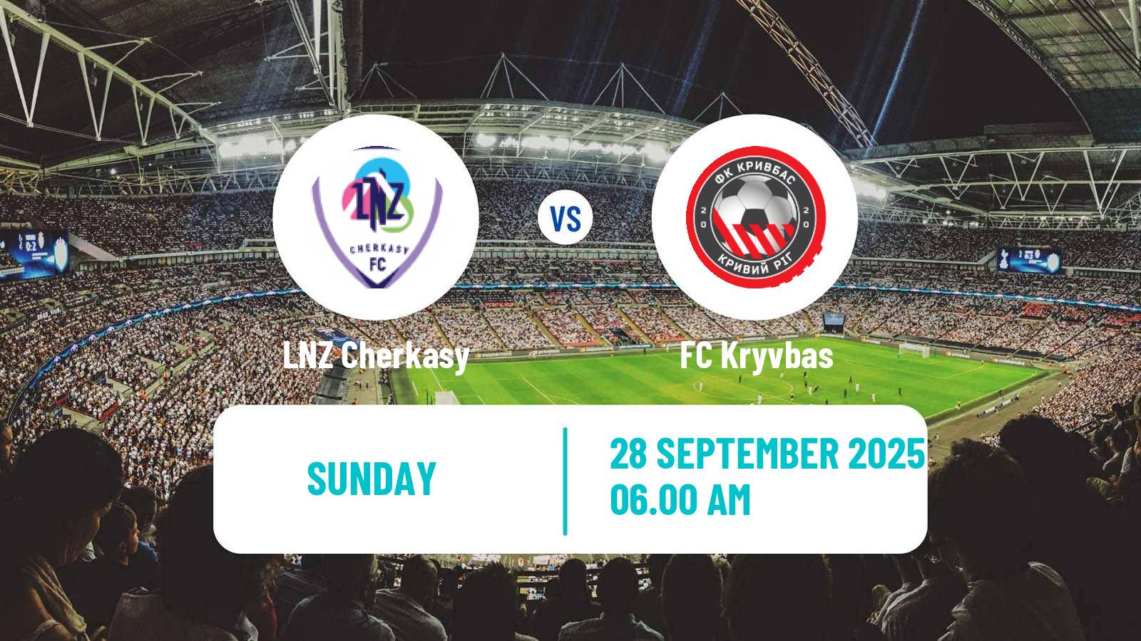Football Ukrainian Premier League LNZ Cherkasy - Kryvbas