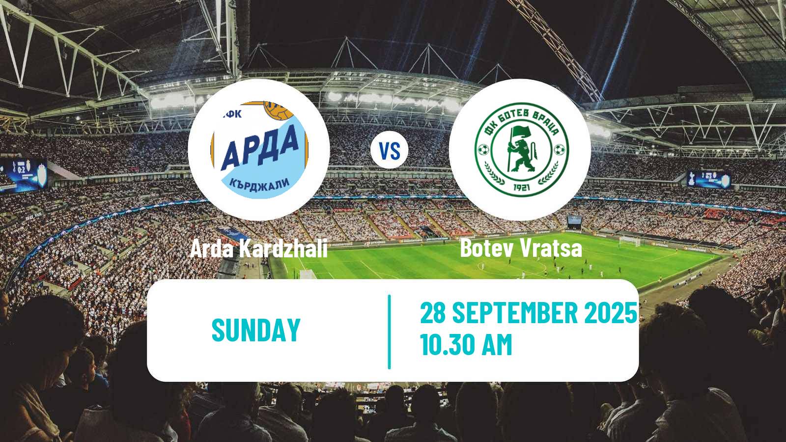 Football Bulgarian Parva Liga Arda Kardzhali - Botev Vratsa