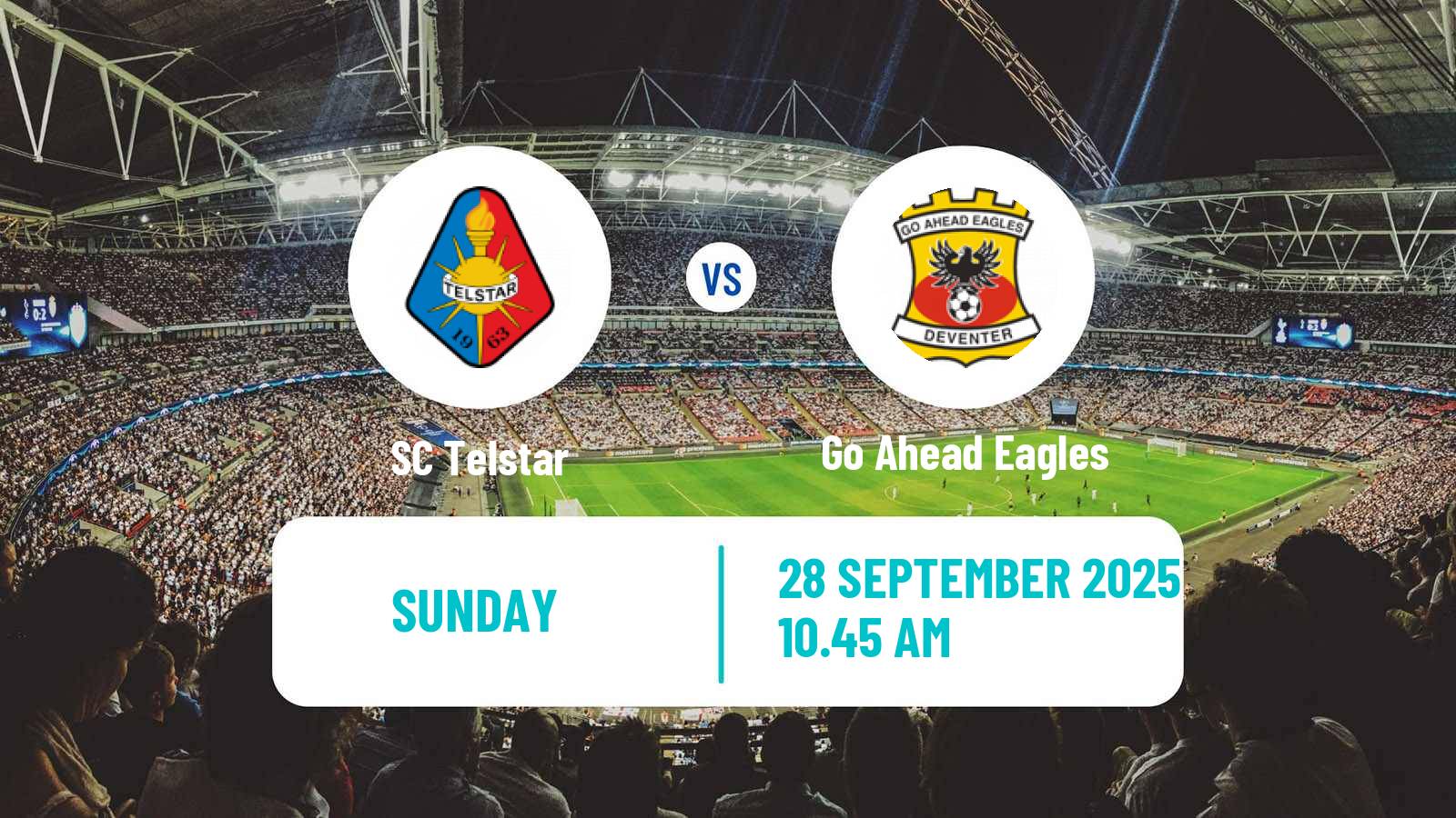 Football Dutch Eredivisie Telstar - Go Ahead Eagles