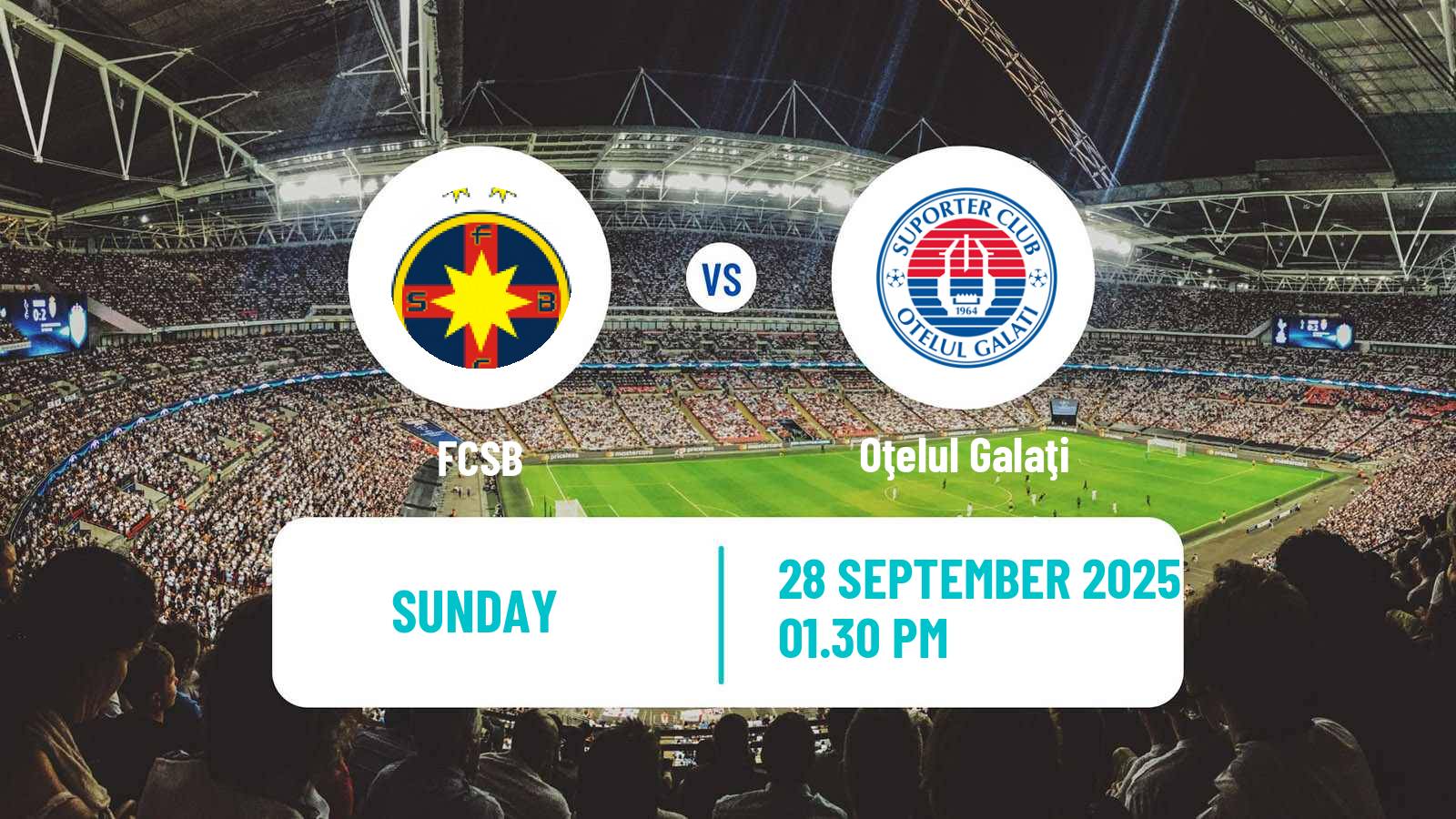 Football Romanian Liga 1 FCSB - Oţelul Galaţi