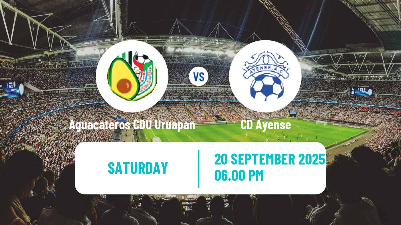 Football Mexican Liga Premier Serie B Aguacateros CDU Uruapan - Ayense
