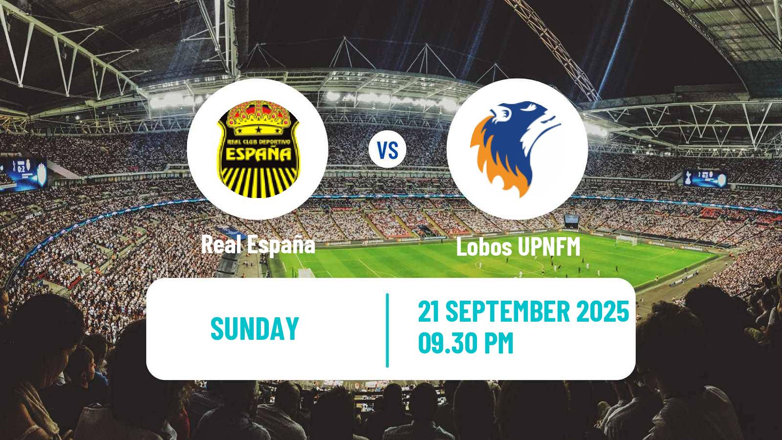 Football Honduras Liga Nacional Real España - Lobos UPNFM