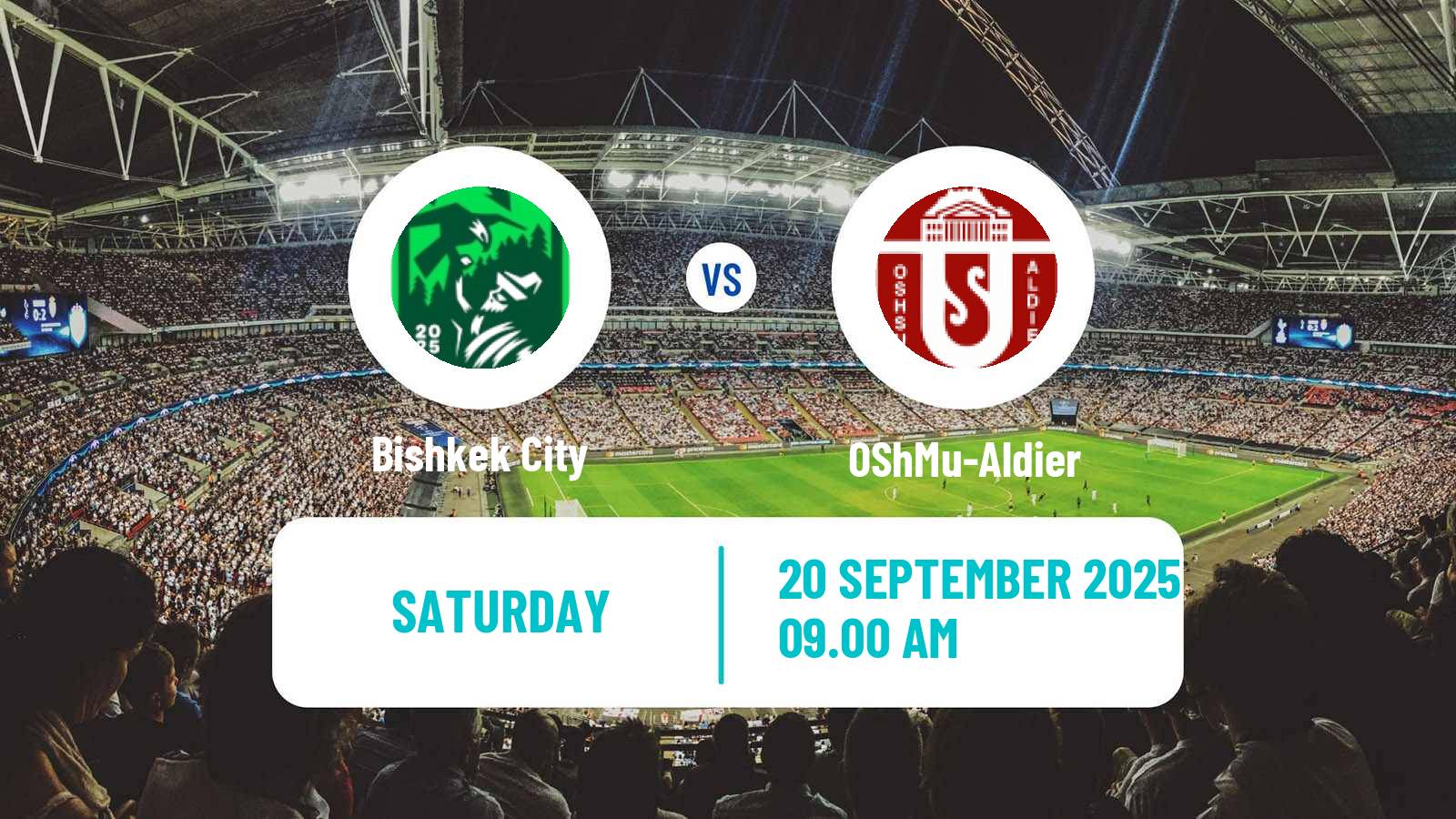 Football Kyrgyzstan Premier Liga Bishkek City - OShMu-Aldier