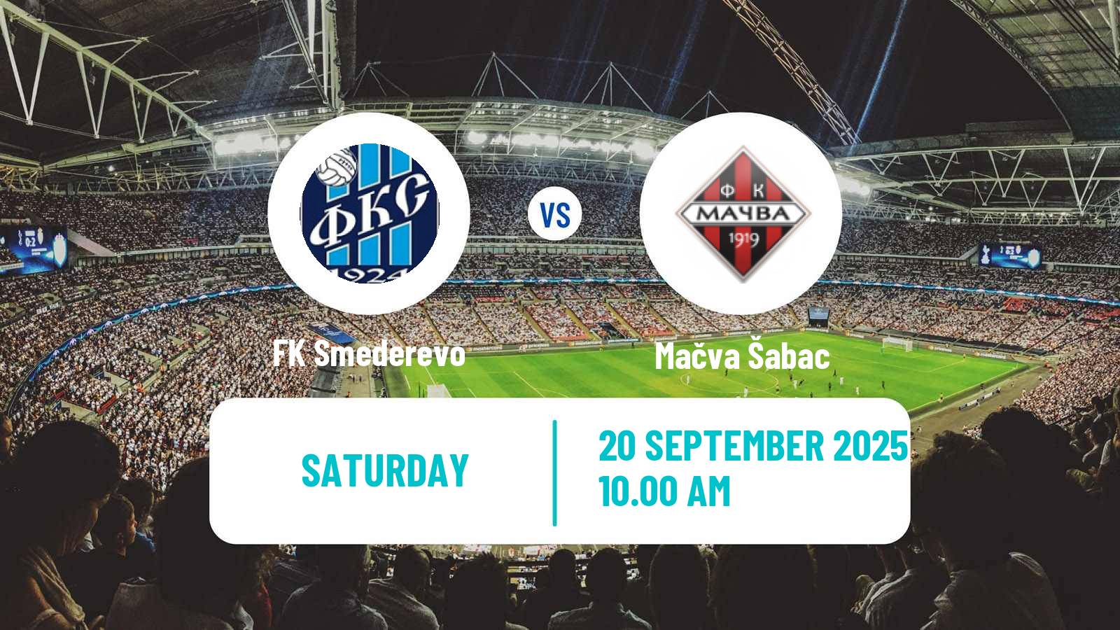 Football Serbian Prva Liga Smederevo - Mačva Šabac