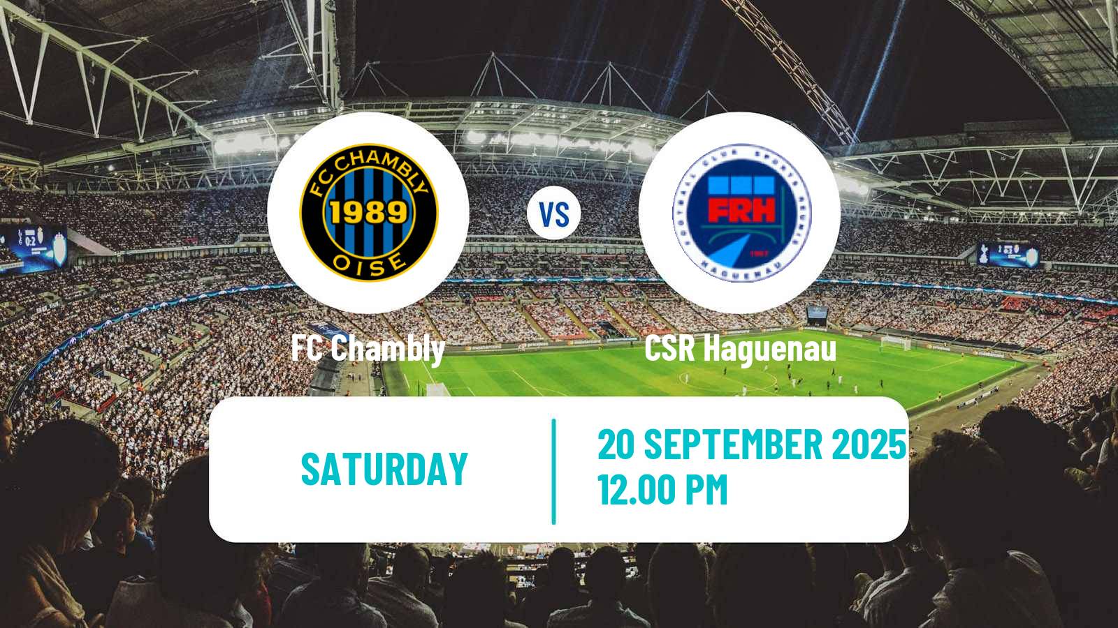 Football French National 2 - Group B Chambly - Haguenau