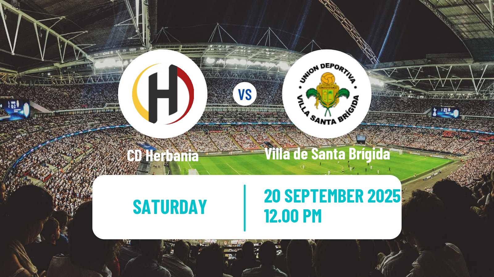 Football Spanish Tercera RFEF - Group 12 Herbania - Villa de Santa Brígida