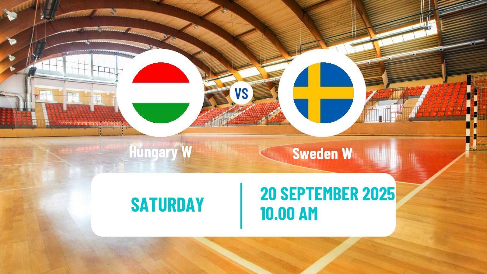 Handball Friendly International Handball Women Hungary W - Sweden W