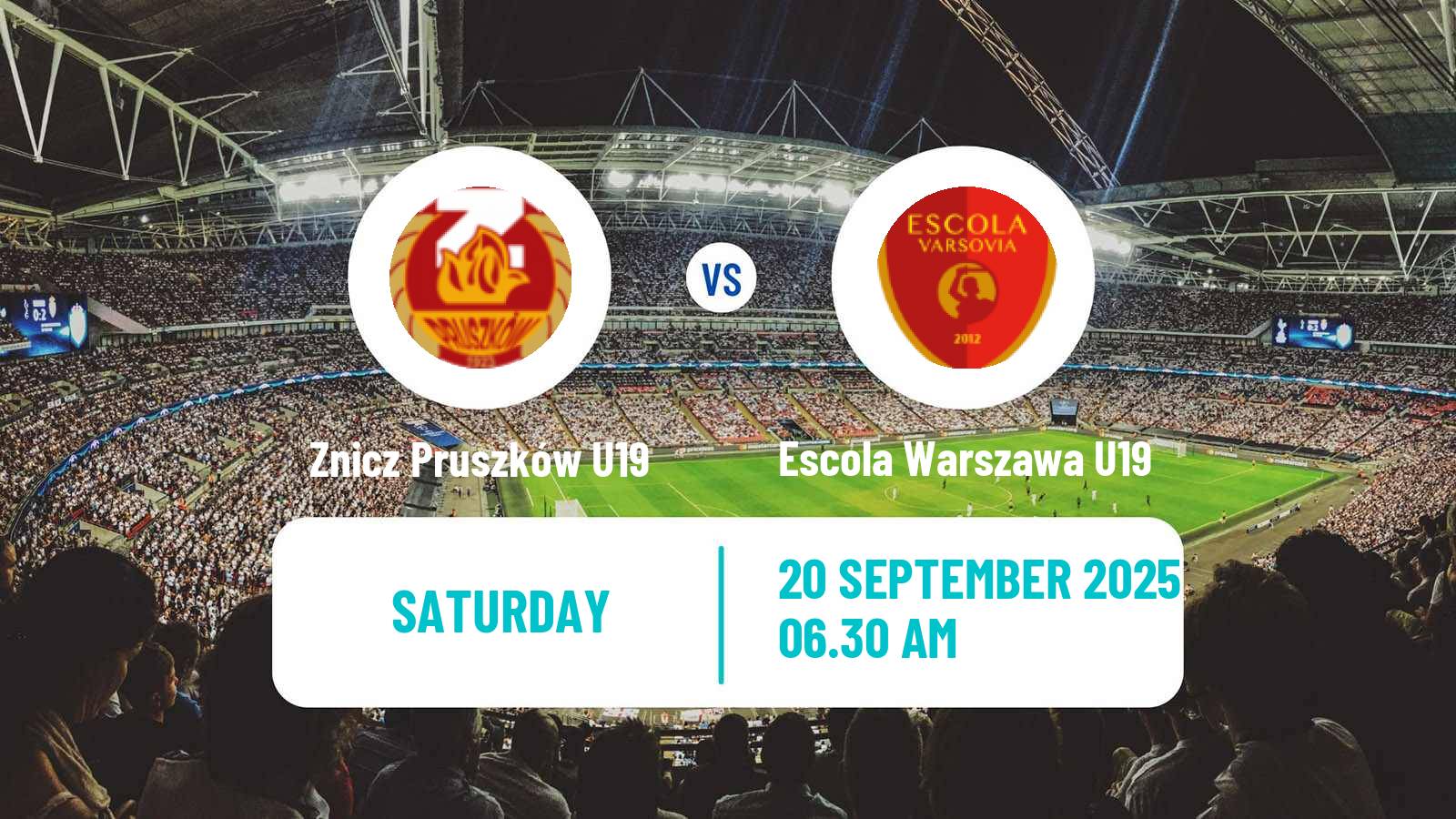 Football Polish Central Youth League Znicz Pruszków U19 - Escola Warszawa U19