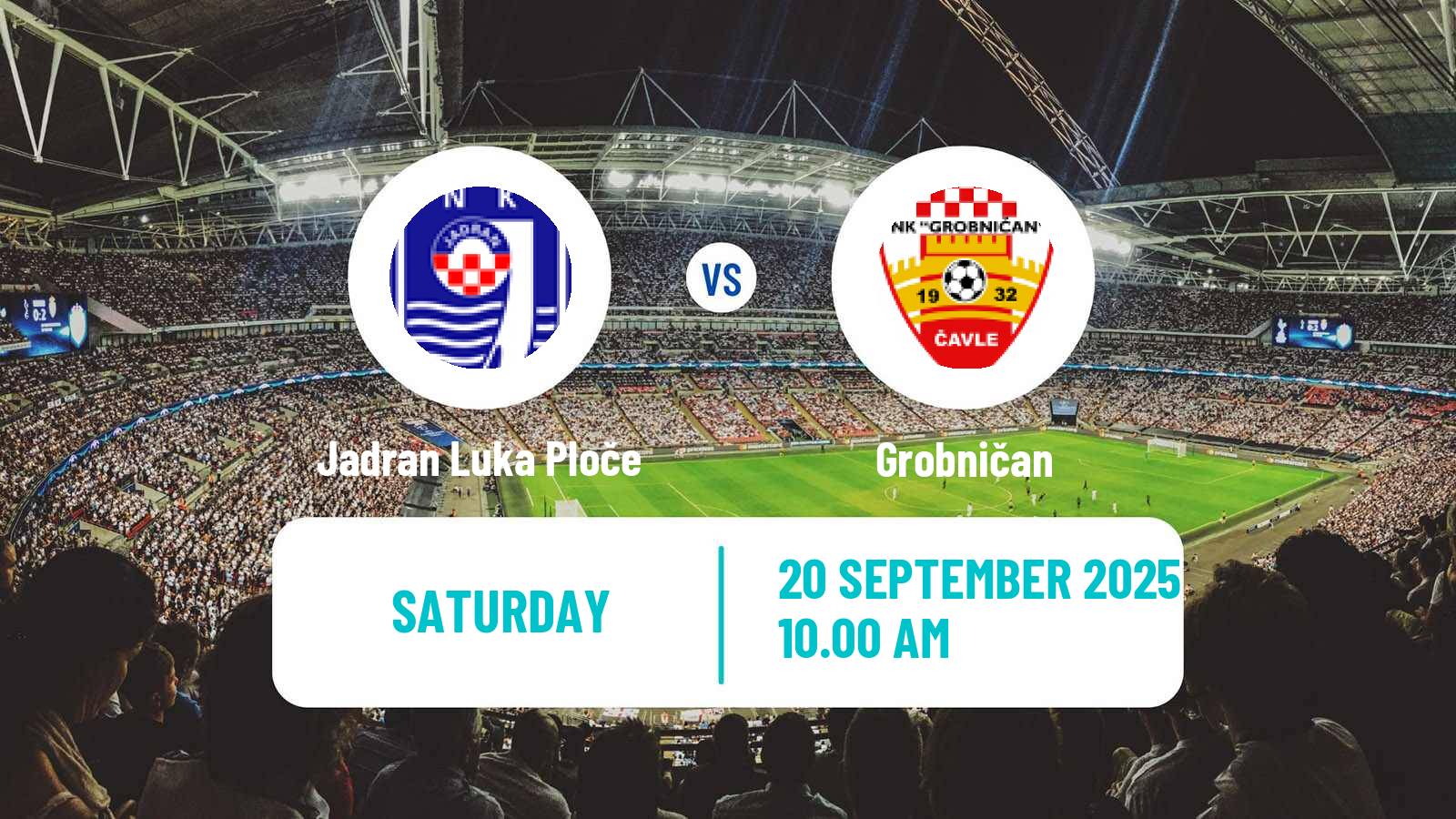 Football Croatian Druga NL Jadran Luka Ploče - Grobničan
