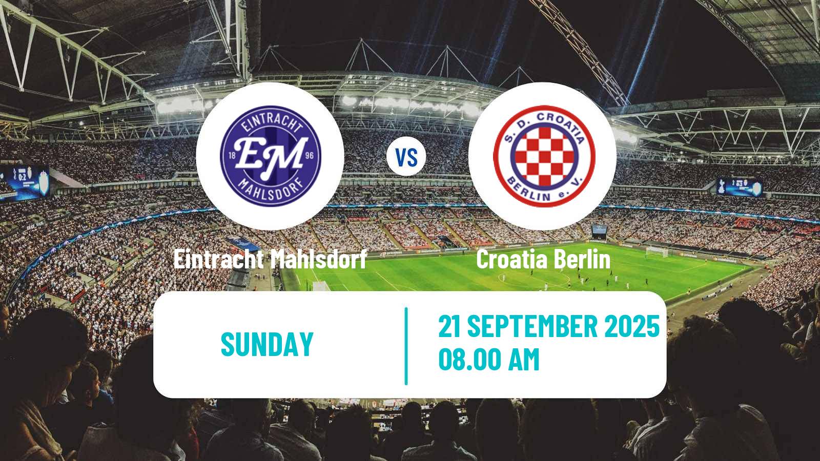 Football German Oberliga NOFV-Nord Eintracht Mahlsdorf - Croatia Berlin