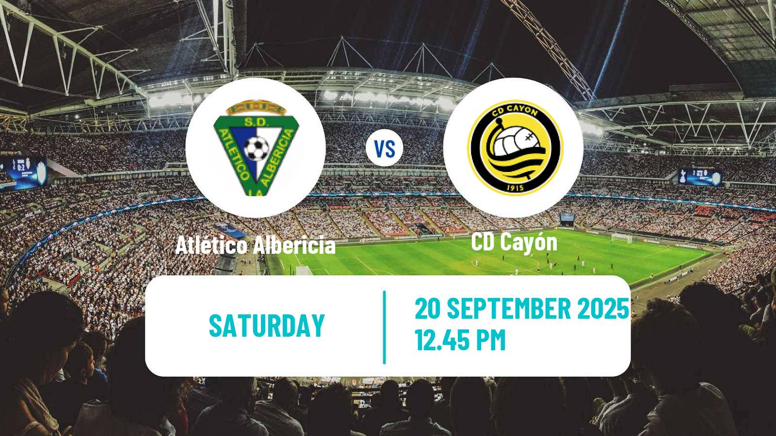 Football Spanish Tercera RFEF - Group 3 Atlético Albericia - Cayón