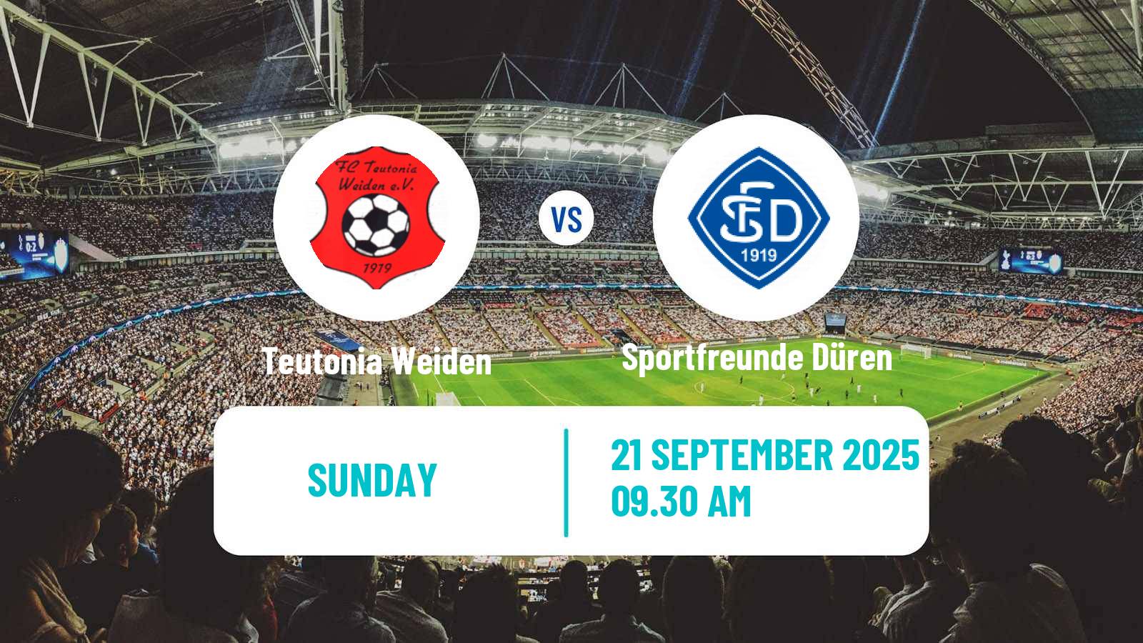 Football German Oberliga Mittelrhein Teutonia Weiden - Sportfreunde Düren