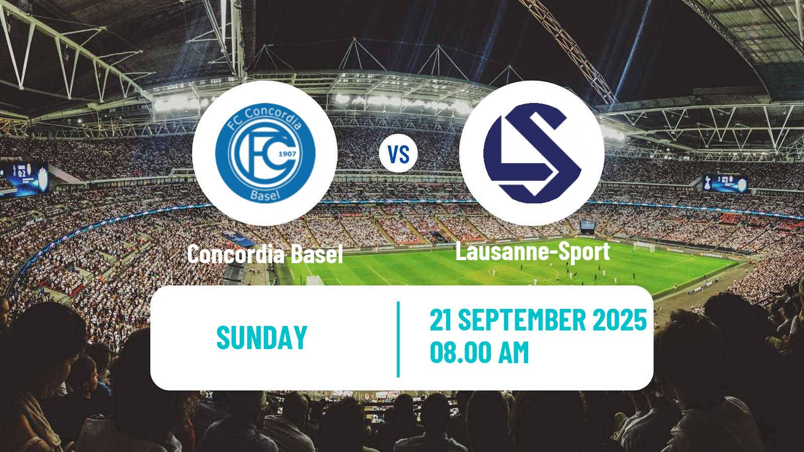 Football Swiss Cup Concordia Basel - Lausanne-Sport