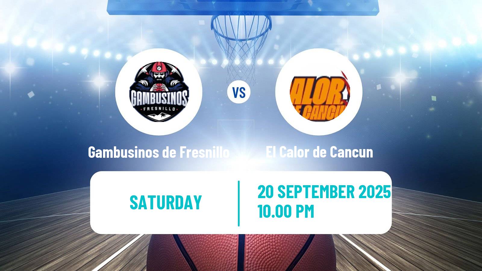 Basketball Mexican LNBP Gambusinos de Fresnillo - El Calor de Cancun
